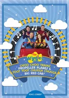 The Wiggles: Choo Choo Trains, Propeller Planes, and Toot Toot Chugga Chugga Big Red Car!