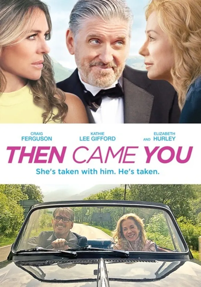 Then Came You