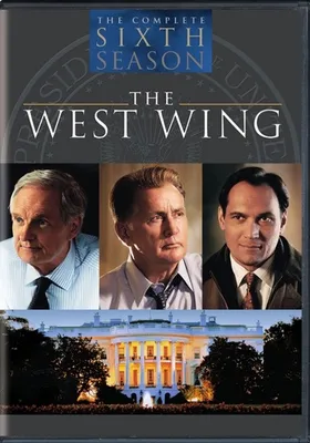 The West Wing: The Complete Sixth Season