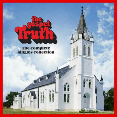 The Gospel Truth: Complete Singles Collection (3 LP)