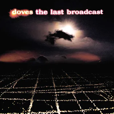 The Last Broadcast (2 LP)