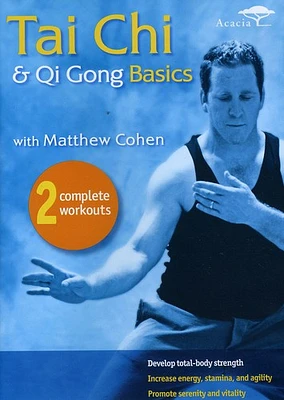 Tai Chi & Qui Gong Basics With Matthew Cohen