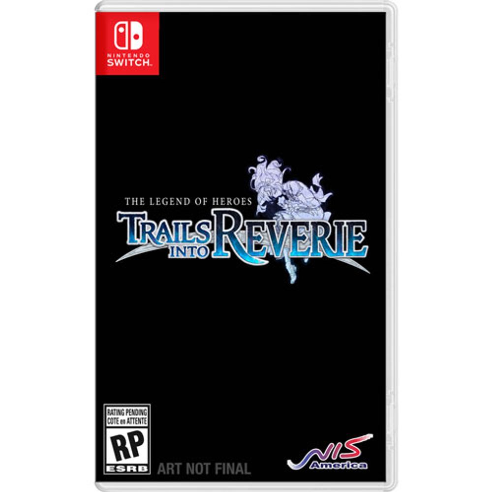 The Legend of Heroes: Trails into Reverie (Switch)