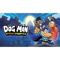 Dog Man: Mission Impawsible (Switch)