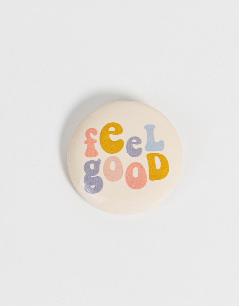 Pin feel good