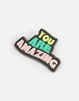 Pin metálico - you are amazing