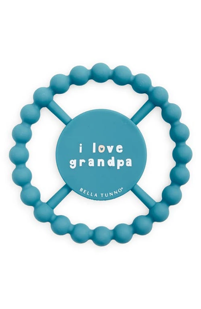 Bella Tunno I Love Grandpa Teether in Blue at Nordstrom