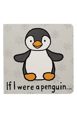 Jellycat 'If I Were a Penguin…' Board Book in Multi at Nordstrom