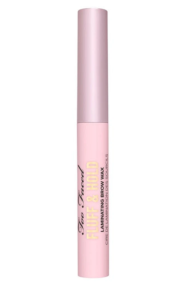 Too Faced Fluff & Hold Clear Laminating & Controlling Liquid Eyebrow Wax in Crystal Clear at Nordstrom