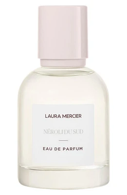 Laura Mercier Eau de Parfum in Neroli Du Sud at Nordstrom