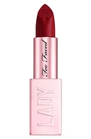 Too Faced Lady Bold Cream Lipstick in Take Over at Nordstrom