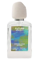 Future Society Grassland Opera Eau de Parfum at Nordstrom, Size 1.7 Oz