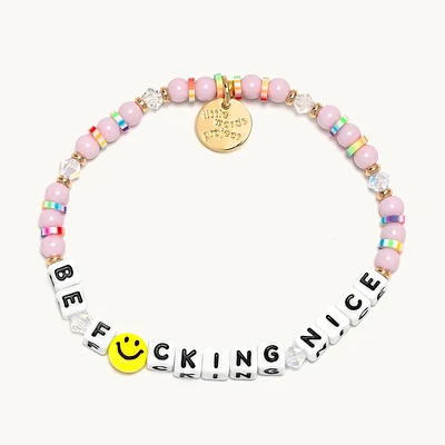 Be F*cking Nice Bracelet