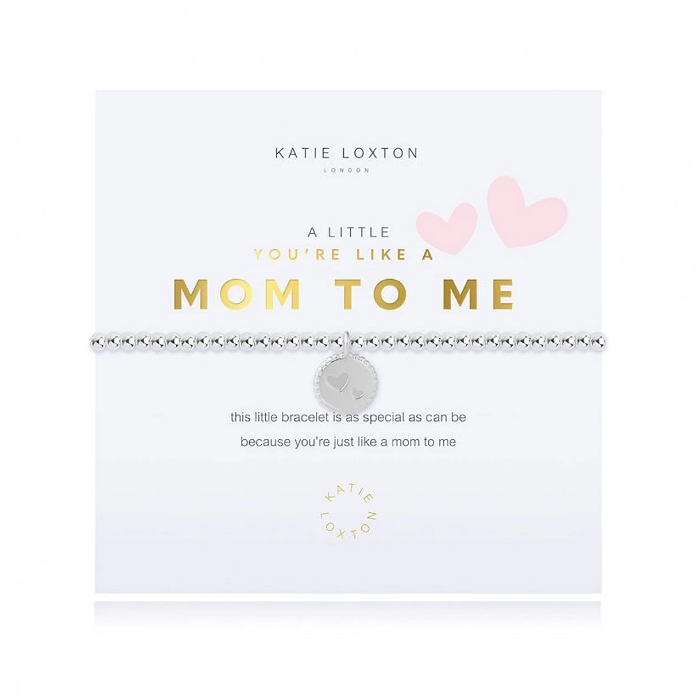 A Little You're Like A Mom To Me Silver Bracelet