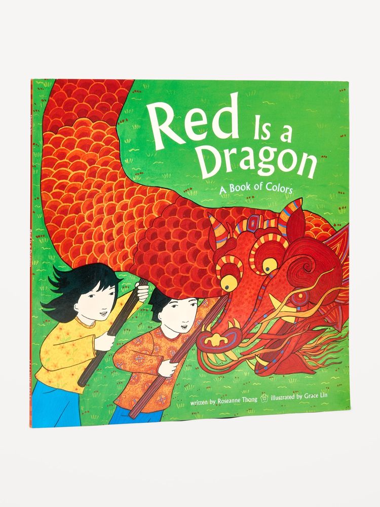 Red Is A Dragon: A Book of Colors Picture Book for Kids