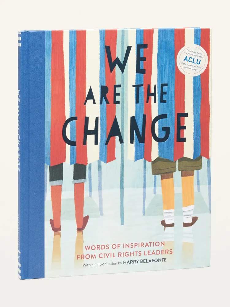 "We Are the Change: Words of Inspiration from Civil Rights Leaders" Picture Book for Kids