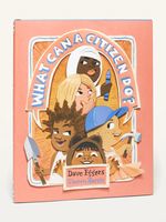 "What Can A Citizen Do?" Picture Book for Kids