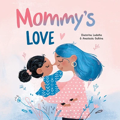 Mommy's Love Book