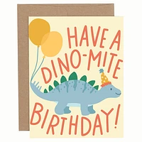 Have a Dino-mite Birthday Card