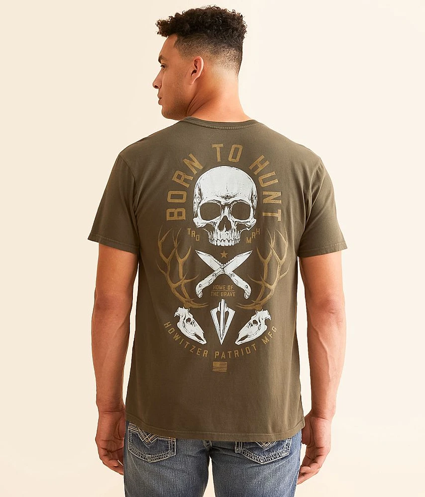 Howitzer Born To Hunt T-Shirt