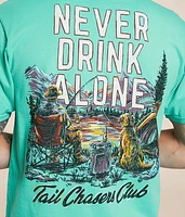 Never Drink Alone T-Shirt