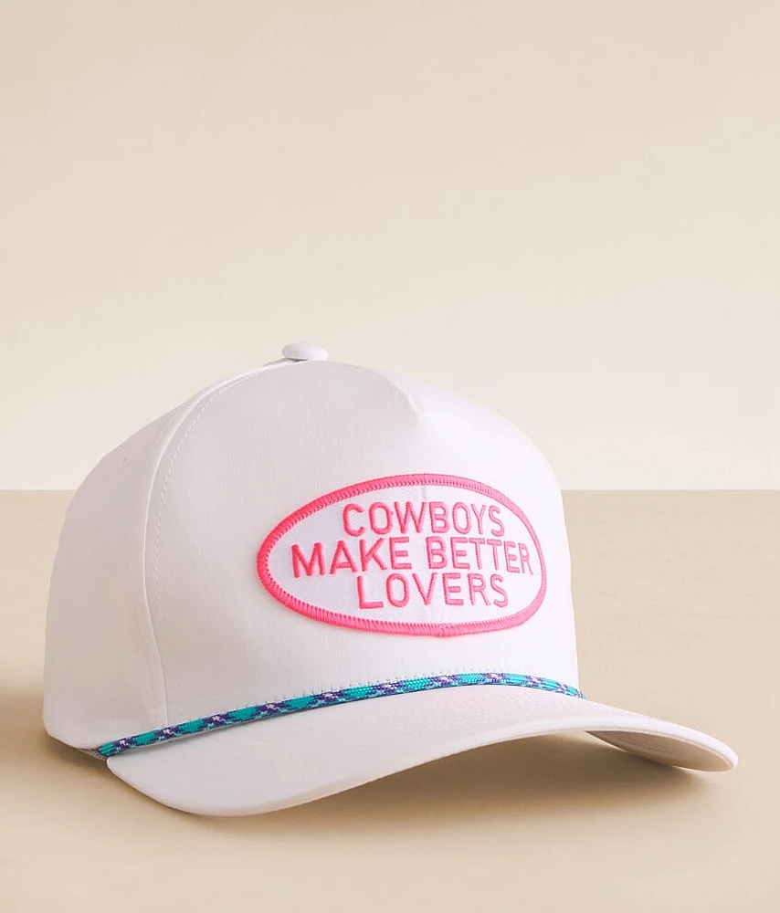 Cowboys Make Better Lovers Hat