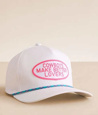 Cowboys Make Better Lovers Hat