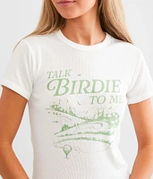 Talk Birdie To Me T-Shirt