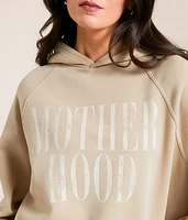 Motherhood Hooded Sweatshirt
