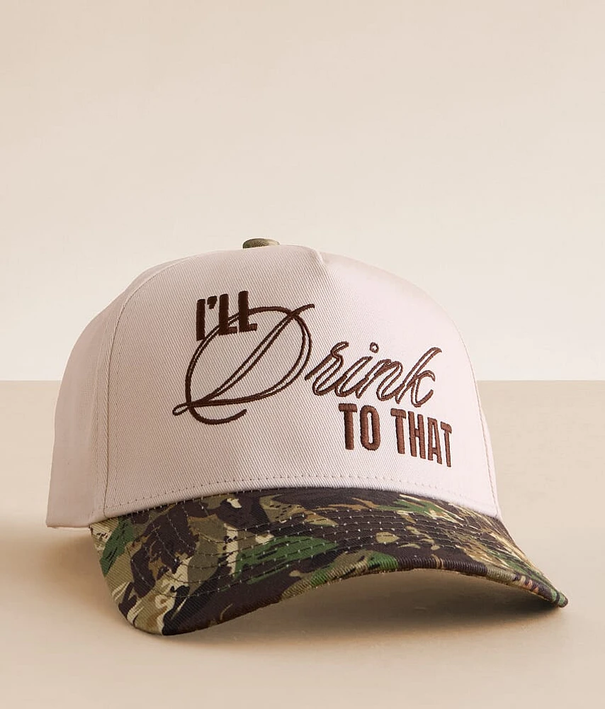 I'll Drink To That Baseball Hat