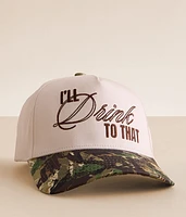I'll Drink To That Baseball Hat