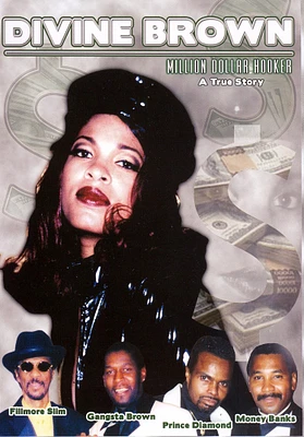 The Divine Brown: Million Dollar Hooker - A True Story [DVD]