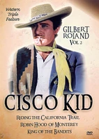 Cisco Kid Western Triple Feature, Vol. 2 [DVD]