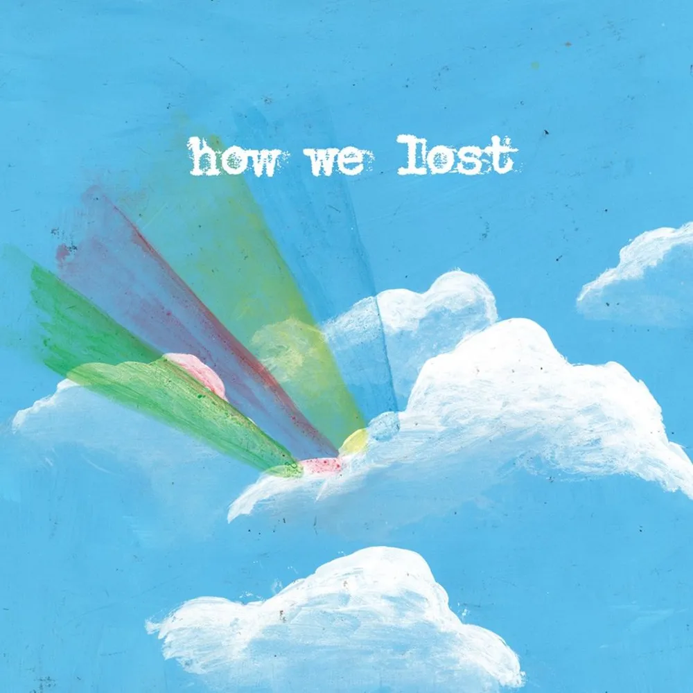 How We Lost [LP] - VINYL