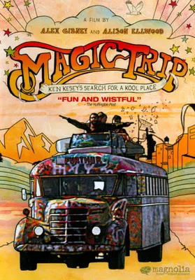 Magic Trip: Ken Kesey's Search for a Kool Place [DVD] [2011]