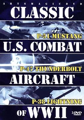 Classic U.S. Combat Aircraft of WWII [DVD]