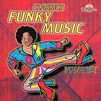Classic Funky Music, Vol. 1 [LP] - VINYL