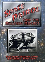 Space Patrol and the Ralston Rocket, Vol. 6 [DVD]