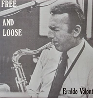 Free & Loose [LP] - VINYL