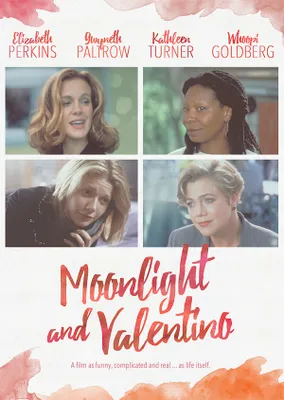 Moonlight and Valentino [DVD] [1995]