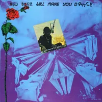 Red Rose Will Make You Dance [LP] - VINYL