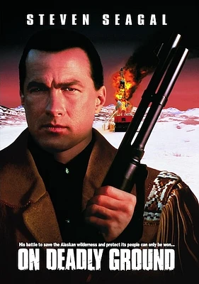 On Deadly Ground [DVD] [1994]