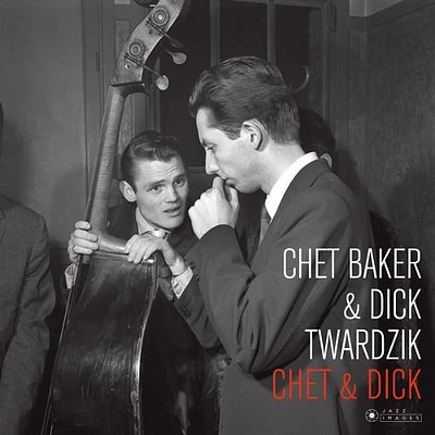 Chet & Dick [LP] - VINYL