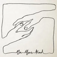 Be More Kind [LP] - VINYL