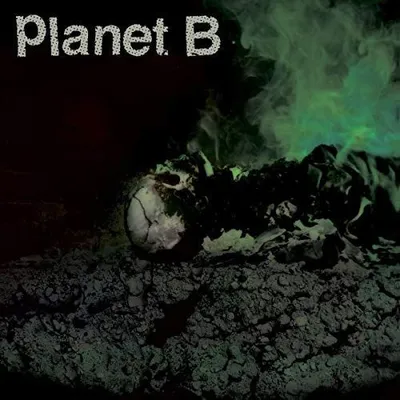 Planet B [LP] - VINYL