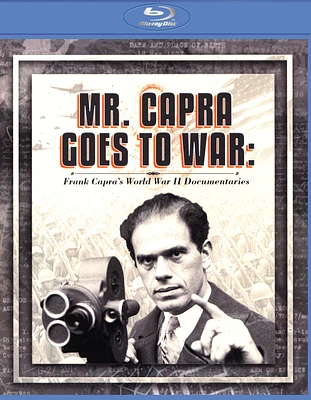 Mr. Capra Goes to War: Frank Capra's World War II Documentaries [Blu-ray]