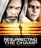 Resurrecting the Champ [Blu-ray] [2007]