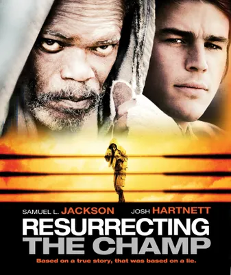 Resurrecting the Champ [Blu-ray] [2007]