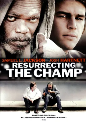 Resurrecting the Champ [DVD] [2007]