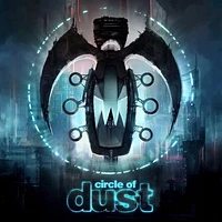 Circle of Dust [LP] - VINYL